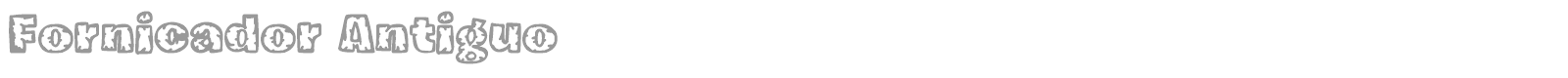 Fornicador Antiguo font preview